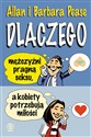 Dlaczego mężczyźni pragną seksu a kobiety potr - Barbara Pease, Allan Pease