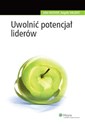 Uwolnić potencjał liderów