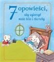 7 opowieści aby wyleczyć małe bóle i choroby