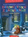 Dziewczynka z zapałkami i inne baśnie - 