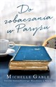 Do zobaczenia w Paryżu - Michelle Gable