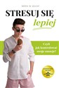 Stresuj się lepiej - Patryk Szlicht