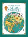 Ilustrowany atlas zwierząt - Opracowanie Zbiorowe