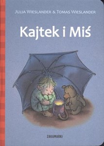 Kajtek i Miś - Księgarnia UK