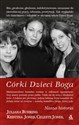 Córki Dzieci Boga - Juliana Buhring, Kristina Jones, Celeste Jones