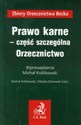 Prawo karne część szczególna Orzecznictwo - Michał Królikowski