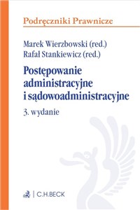 Postępowanie administracyjne i sądowoadministracyjne