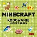 Minecraft Kodowanie krok po kroku  - Katarzyna Pluta