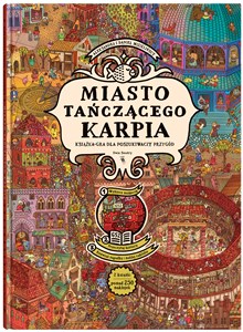 Miasto Tańczącego Karpia Książka-gra dla poszukiwaczy przygód - Księgarnia Niemcy (DE)