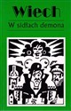 W sidłach demona Tom 7 - Stefan Wiechecki Wiech