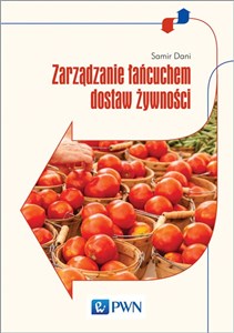 Zarządzanie łańcuchem dostaw żywności - Księgarnia UK