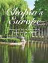 Chopin's Europe - Hanna Komarnicka, Juliusz Komarnicki, Pamela Załuska