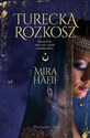 Turecka rozkosz wyd. kieszonkowe  - Mira Hafif