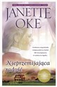 Nieprzemijająca radość  - Janette Oke