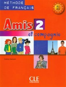 Amis et compagnie 2 Podręcznik A1