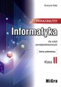 Teraz bajty Informatyka 2 dla szkół ponadpodstawowych Zakres podstawowy - Grażyna Koba