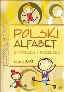Polski alfabet z piórkiem i pazurkiem Litery a-ó - Księgarnia Niemcy (DE)