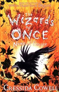 The Wizards of Once: Never and Forever