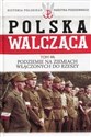 Polska Walcząca Tom 44 Podziemie na ziemiach włączonych do Rzeszy