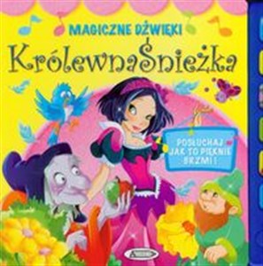 Królewna Śnieżka Posłuchaj jak to pięknie brzmi