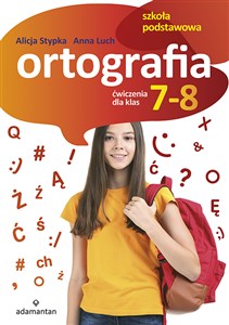 Ortografia Ćwiczenia dla klas 7-8 Szkoła podstawowa - Księgarnia Niemcy (DE)