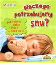 Dlaczego potrzebujemy snu? - Angela Royston