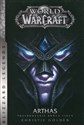 World of WarCraft Arthas Przebudzenie króla Lisza