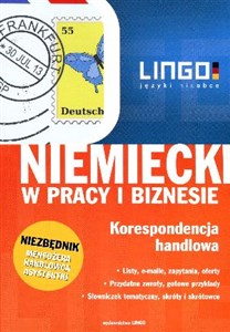 Niemiecki w pracy i biznesie Korespondencja handlowa