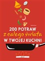 200 potraw z całego świata w twojej kuchni