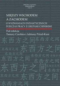 Między Wschodem a Zachodem  - Księgarnia UK