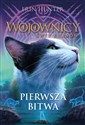 Pierwsza bitwa - Erin Hunter