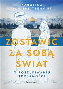 Zostawić za sobą świat