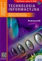 Technologia informacyjna podręcznik z płytą CD Zasadnicza Szkoła Zawodowa - Grażyna Hermanowska, Wojciech Hermanowski