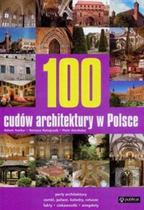 100 cudów architektury w Polsce