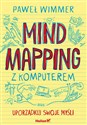 Mind mapping z komputerem Uporządkuj swoje myśli