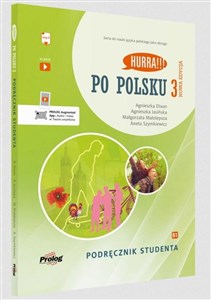 Hurra!!! Po polsku 3 Podręcznik studenta Nowa Edycja B1