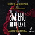 [Audiobook] Śmierć nie ucieknie