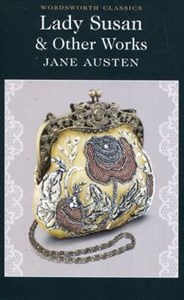 Lady Susan and Other Works