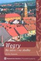 Węgry Na ostro i na słodko - Monika Chojnacka