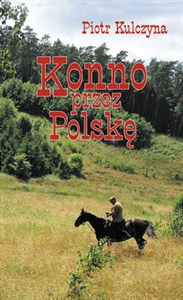 Konno przez Polskę