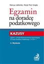 Egzamin na doradcę podatkowego Zgodne z uchwałą Państwowej Komisji Egzaminacyjnej do Spraw Doradztwa Podatkowego z 5.04.2011 r.