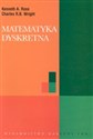 Matematyka dyskretna - Kenneth A. Ross, Charles R. B. Wright