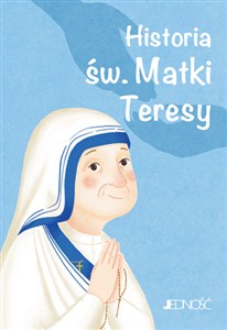 Historia św. Matki Teresy Wielcy przyjaciele Jezusa - Księgarnia UK