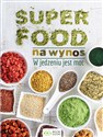 Superfood na wynos