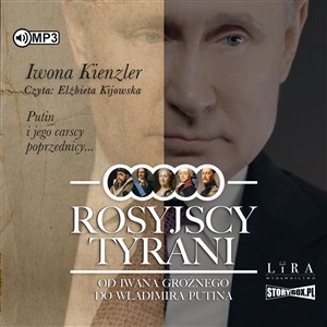 [Audiobook] Rosyjscy tyrani Od Iwana Groźnego do Władimira Putina - Księgarnia Niemcy (DE)