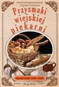 Przysmaki wiejskiej piekarni domowe chleby, bułki, chałki