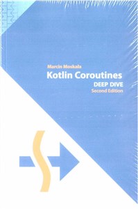 Kotlin Coroutines Deep Dive - Księgarnia UK