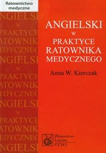 Angielski w praktyce ratownika medycznego