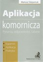 Aplikacja komornicza Pytania, odpowiedzi, tabele