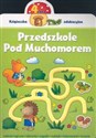 Przedszkole pod muchomorem 4 lata